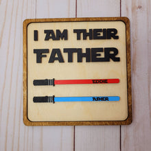 Load image into Gallery viewer, I am .... Father Sign