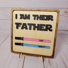 Load image into Gallery viewer, I am .... Father Sign