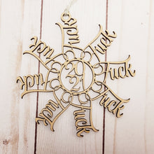 Load image into Gallery viewer, F#@K (year) Snowflake